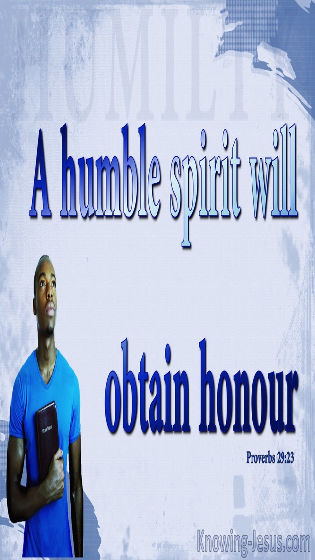 Proverbs 29:23 Humble Spirit Obtains Honour (blue)